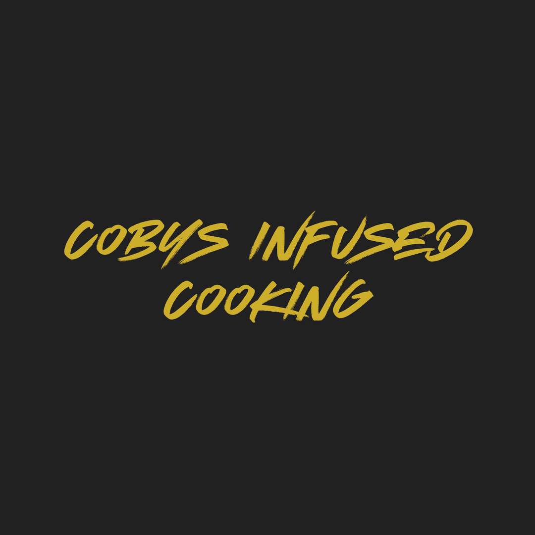 Coby´s Infused Cooking